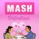 MASH Valentines Edition