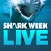 Shark Week Live