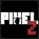 Pixel Z  Gun Day