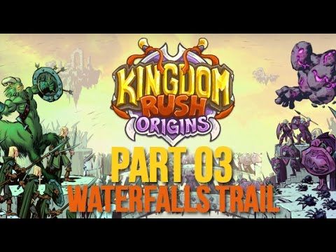 Video guide by ios gaming: Kingdom Rush Origins Level 3 #kingdomrushorigins