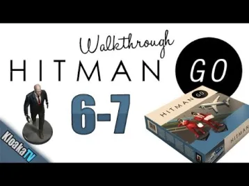 Video guide by KloakaTV: Hitman GO Level 6-7 #hitmango