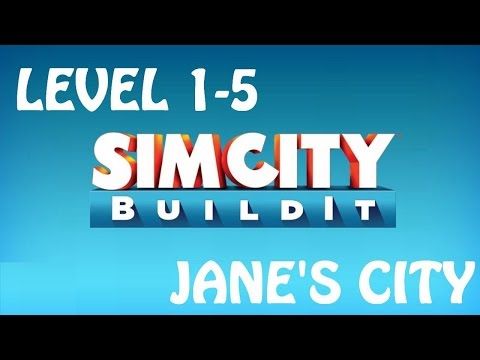 Video guide by Jane Denton Gaming: SimCity BuildIt Level 1-5 #simcitybuildit