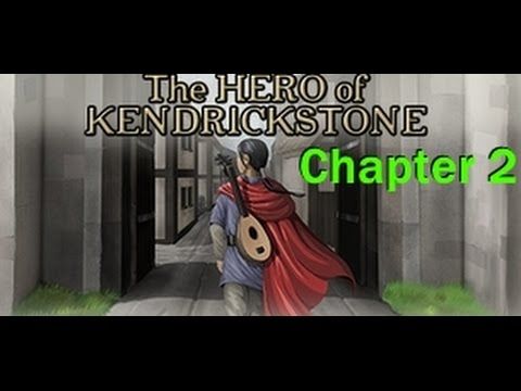Video guide by Zaxtor99: The Hero of Kendrickstone Chapter 2  #theheroof