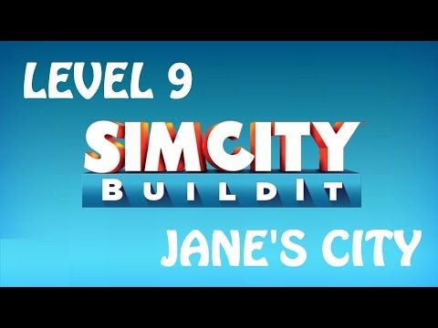 Video guide by Jane Denton Gaming: SimCity BuildIt Level 9 #simcitybuildit