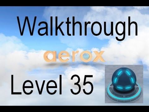 Video guide by Sametg73: Aerox Level 35 #aerox