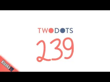 Video guide by kloakatv: TwoDots Level 239 #twodots