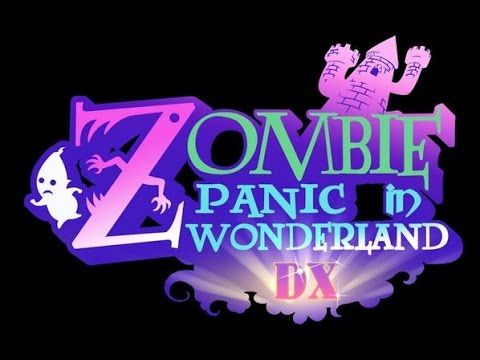 Video guide by : Zombie Panic in Wonderland DX  #zombiepanicin