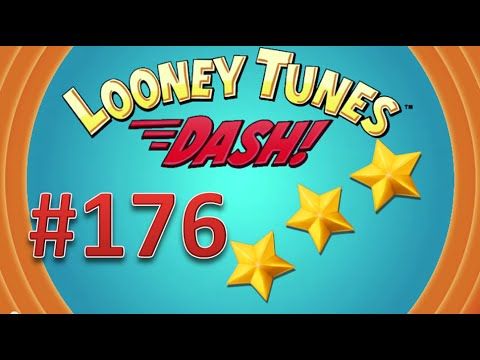 Video guide by : Looney Tunes Dash! Level 176 #looneytunesdash