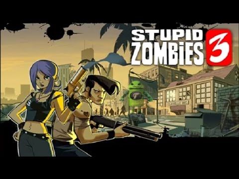 Video guide by : Stupid Zombies 3  #stupidzombies3