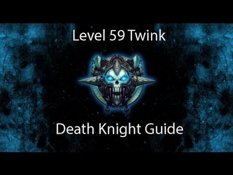 Video guide by RagebrosINC: Death Knight Level 59 #deathknight