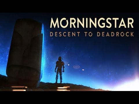 Video guide by : Morningstar: Descent to Deadrock  #morningstardescentto