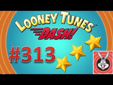 Video guide by : Looney Tunes Dash! Level 313 #looneytunesdash