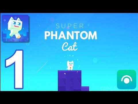 Video guide by : Super Phantom Cat Part 1 #superphantomcat