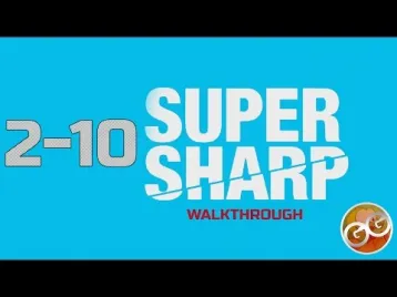 Video guide by : Super Sharp Level 2-10 #supersharp