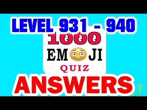 Video guide by : Emoji Quiz Level 931 - 940 #emojiquiz