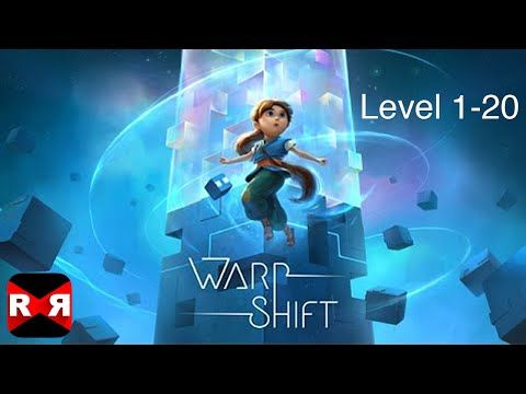 Video guide by rrvirus: Warp Shift Level 1-20 #warpshift