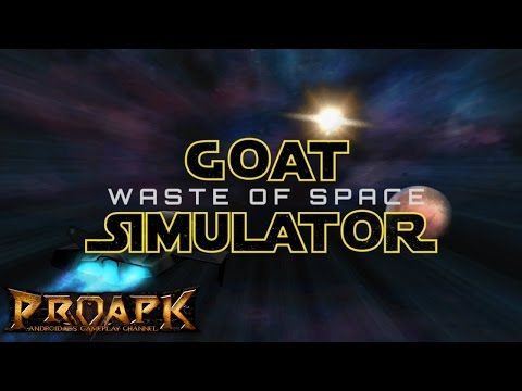 Video guide by : Goat Simulator Waste of Space  #goatsimulatorwaste