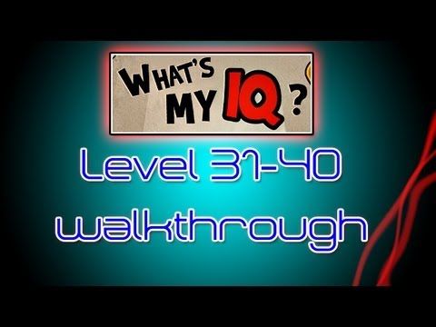 Video guide by coolappsman: What's My IQ? level 31-40 #whatsmyiq