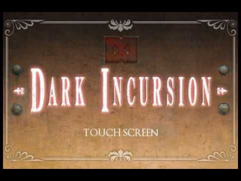 Video guide by Ricardo Logan: Dark Incursion Level 1 #darkincursion