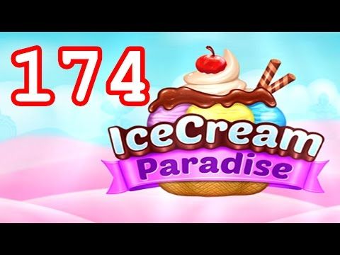 Video guide by Malle Olti: Ice Cream Paradise Level 174 #icecreamparadise