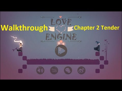 Video guide by WiNNeR Gamer: Love Engine Chapter 2 #loveengine
