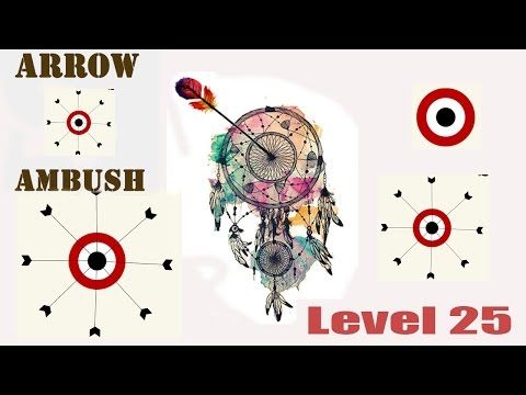 Video guide by Dimo Petkov: Arrow Ambush Level 25 #arrowambush