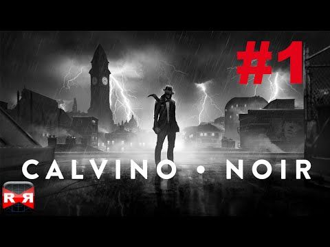 Video guide by rrvirus: Calvino Noir Chapter 1 #calvinonoir
