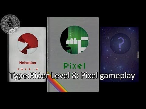 Video guide by Anaxs Gaming: Type:Rider Level 8 #typerider