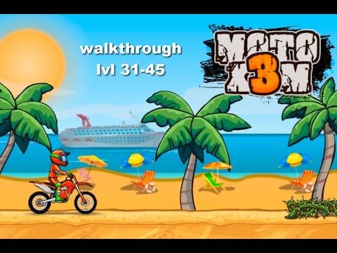 Video guide by MadPuffers: Moto x3m Level 31-45 #motox3m