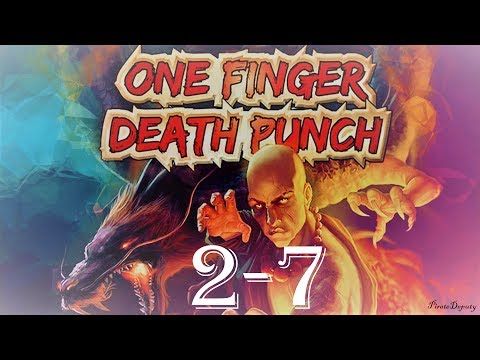 Video guide by PirateDeputy: One Finger Death Punch! Level 2-7 #onefingerdeath