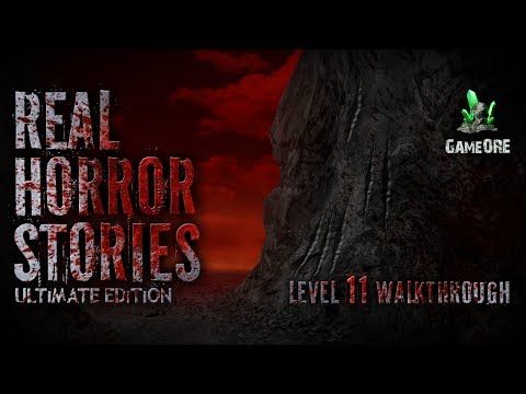 Video guide by GameORE: Real Horror Stories Level 11 #realhorrorstories