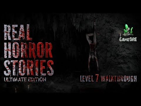 Video guide by GameORE: Real Horror Stories Level 7 #realhorrorstories