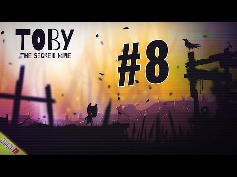 Video guide by KloakaTV: Toby: The Secret Mine Level 8 #tobythesecret