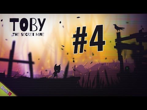 Video guide by KloakaTV: Toby: The Secret Mine Level 4 #tobythesecret