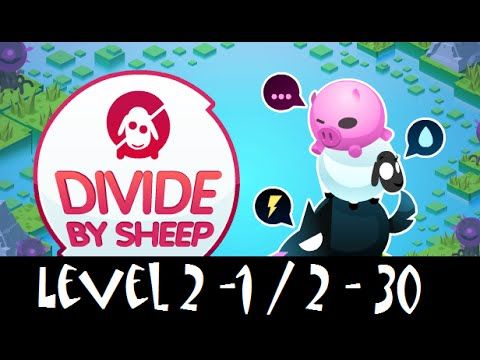 Video guide by IGV IOS and Android Gameplay Trailers: Divide By Sheep  - Level 2 #dividebysheep
