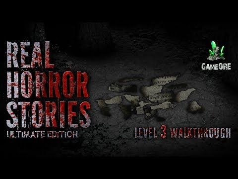 Video guide by GameORE: Real Horror Stories Level 3 #realhorrorstories