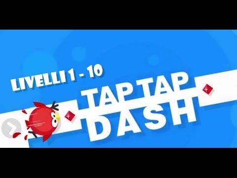 Video guide by AcinoroC: Tap Tap Dash Level 1-10 #taptapdash