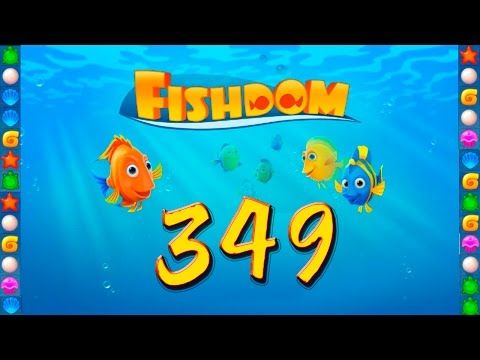Video guide by GoldCatGame: Fishdom: Deep Dive Level 349 #fishdomdeepdive