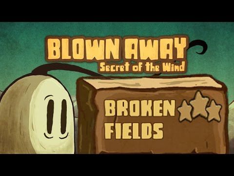 Video guide by KnoxViews: Blown Away: Secret of the Wind Level 1-10 #blownawaysecret