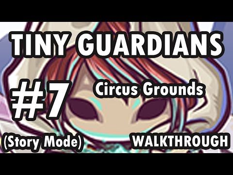 Video guide by Walkthrough: Tiny Guardians Level 7 #tinyguardians