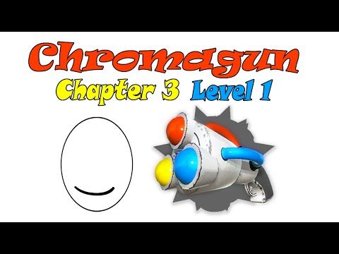 Video guide by Scottii: ChromaGun Chapter 3 - Level 1 #chromagun
