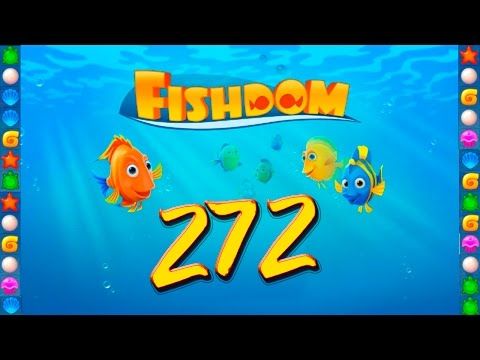 Video guide by GoldCatGame: Fishdom: Deep Dive Level 272 #fishdomdeepdive