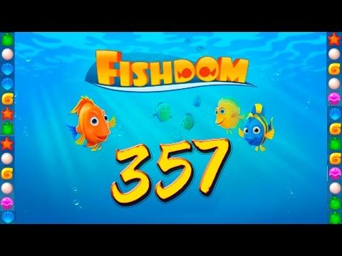 Video guide by GoldCatGame: Fishdom: Deep Dive Level 357 #fishdomdeepdive