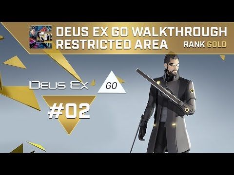 Video guide by Centerstrain01: Deus Ex GO Level 2 #deusexgo