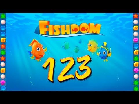 Video guide by GoldCatGame: Fishdom: Deep Dive Level 123 #fishdomdeepdive