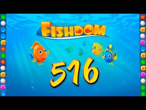Video guide by GoldCatGame: Fishdom: Deep Dive Level 516 #fishdomdeepdive