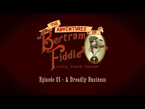 Video guide by App Unwrapper: Bertram Fiddle: Episode 1: A Dreadly Business Level 1 #bertramfiddleepisode