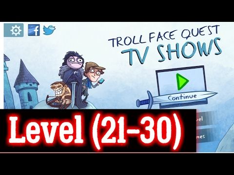 Video guide by Android Legend: Troll Face Quest TV Shows Level 21-30 #trollfacequest