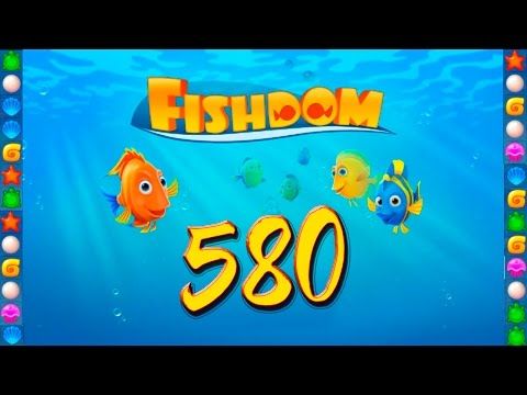 Video guide by GoldCatGame: Fishdom: Deep Dive Level 580 #fishdomdeepdive