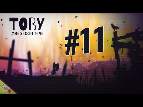 Video guide by KloakaTV: Toby: The Secret Mine Level 11 #tobythesecret